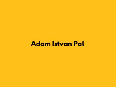 Adam Istvan Pal