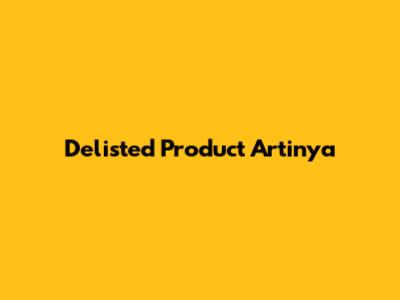 Delisted Product Artinya