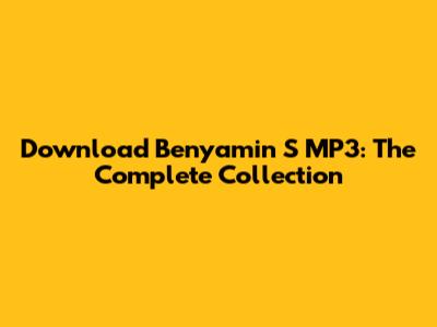 Download Benyamin S MP3: The Complete Collection