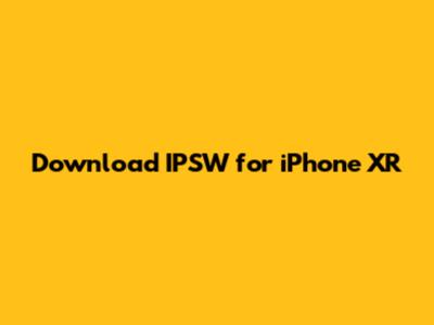 Download IPSW for iPhone XR