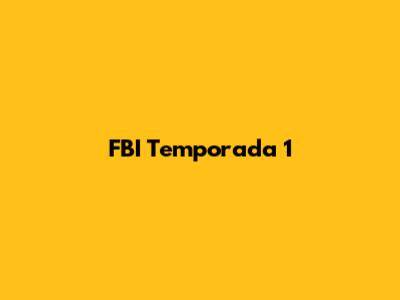 FBI Temporada 1