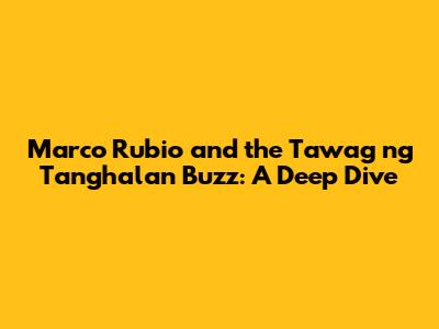 Marco Rubio and the 'Tawag ng Tanghalan' Buzz: A Deep Dive