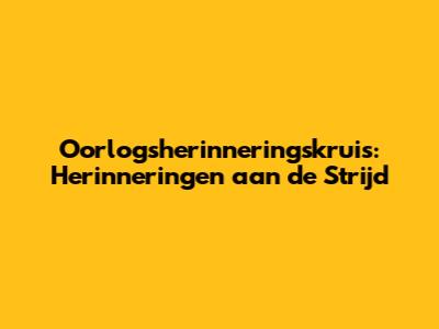 Oorlogsherinneringskruis: Herinneringen aan de Strijd