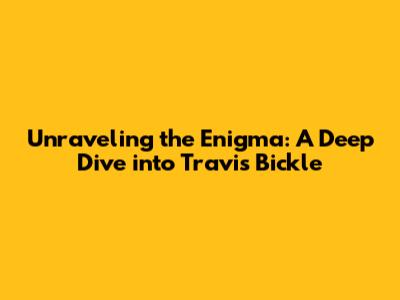 Unraveling the Enigma: A Deep Dive into Travis Bickle