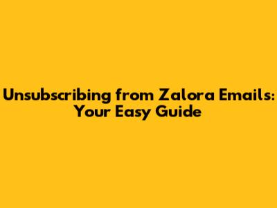 Unsubscribing from Zalora Emails: Your Easy Guide