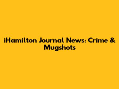 iHamilton Journal News: Crime & Mugshots