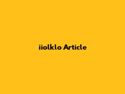 iiolklo Article